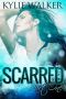 [Scarred 01] • Scarred (Book 1, #1)